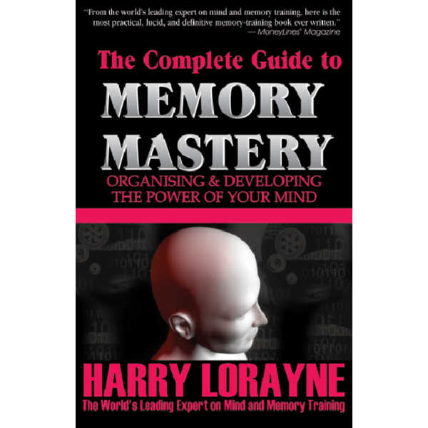 The Complete Guide to Memory Mastery